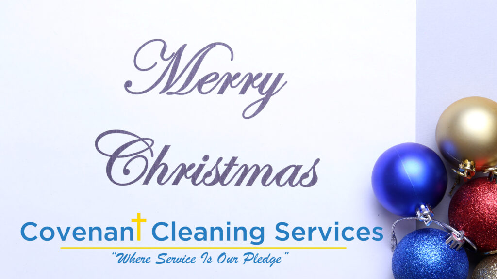 Merry Christmas from Covenant Cleaning Services!